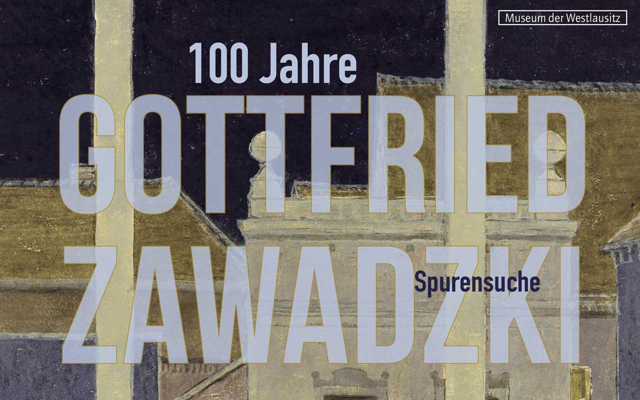 Spurensuche - 100 Jahre Gottfried Zawadzki - Plakat