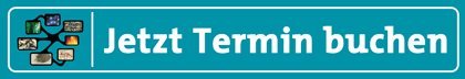 Jetzt Termin buchen